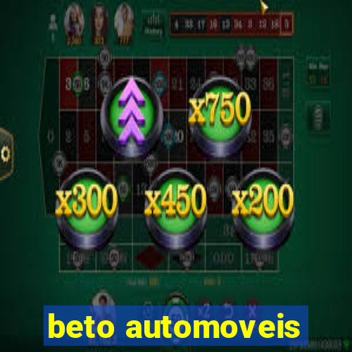 beto automoveis